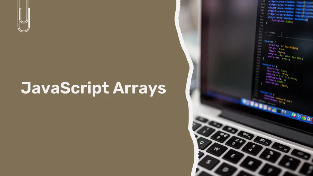Basics Of JavaScript Arrays